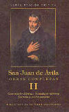 Obras completas de San Juan de Ávila.Vol.II: Comentarios bíblicos; Tratados de reforma; Tratados ...