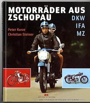 Bild des Verkufers fr Motorrder aus Zschopau : DKW, IFA, MZ [Bildband] zum Verkauf von Dennis Wolter