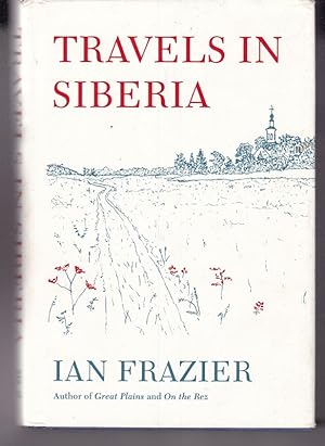 Seller image for TRAVELS IN SIBERIA for sale by A&F.McIlreavy.Buderim Rare Books