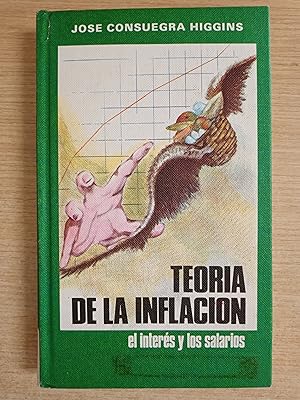 Bild des Verkufers fr TEORIA DE LA INFLACION el interes y los salarios zum Verkauf von Gibbon Libreria