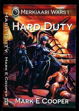 Seller image for Hard Duty: Merkiaari Wars - Volume 1 for sale by Don's Book Store