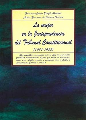 Image du vendeur pour La mujer en la jurisprudencia del Tribunal Constitucional (1981-1988) mis en vente par Tik Books GO