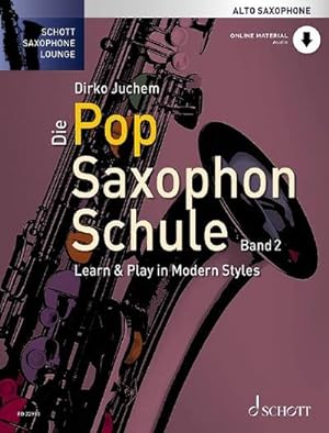 Seller image for Die Pop Saxophon Schule for sale by BuchWeltWeit Ludwig Meier e.K.