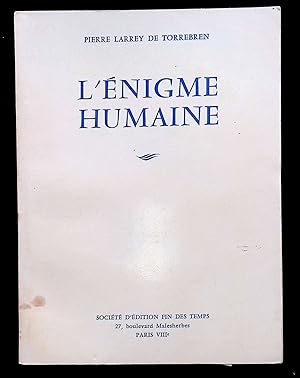 Imagen del vendedor de L'nigme humaine a la venta por LibrairieLaLettre2