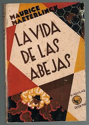 Imagen del vendedor de LA VIDA DE LAS ABEJAS a la venta por Librera Dilogo