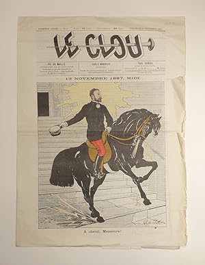 Le Clou. Premiere annee, No. 4, 13. Novembre 1887.