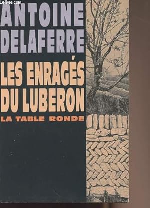 Bild des Verkufers fr Les enrags du Luberon zum Verkauf von Le-Livre