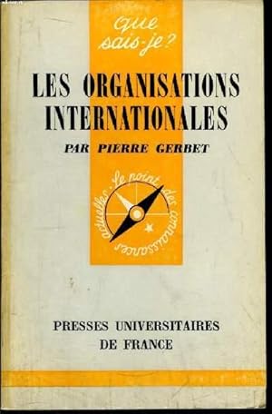 Immagine del venditore per Que sais-je? N 792 Les organisatinos internationales venduto da Le-Livre