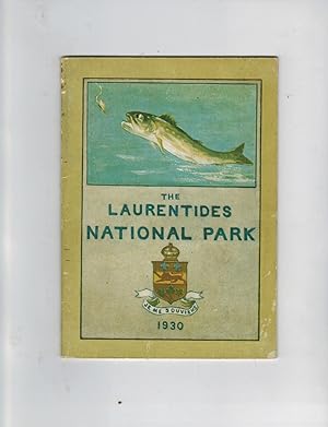 THE LAURENTIDES NATIONAL PARK: THE FISHERMAN'S PARADISE