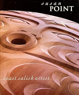 Seller image for Susan Point: Coast Salish Artist for sale by Randall's Books