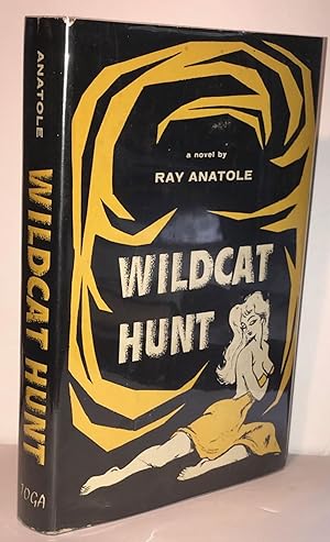 Immagine del venditore per Wildcat Hunt venduto da Brenner's Collectable Books ABAA, IOBA