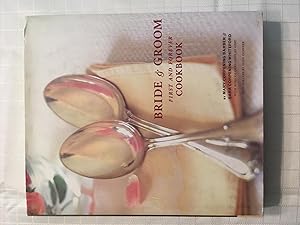 Image du vendeur pour Bride & Groom First and Forever Cookbook mis en vente par Vero Beach Books