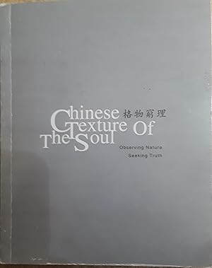 Seller image for Chinese Texture of the Soul: Observing Nature Seeking Truth / Enjoying The Singing Of Mountain Forests and Spring [1999] - Hong Lei for sale by Big Star Books