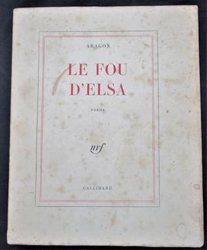 Seller image for Le Fou d'Elsa; Pome for sale by The Bookmonger