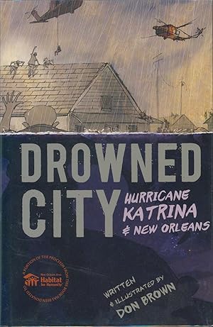 Drowned City - Hurricane Katrina and New Orleans
