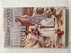 Seller image for Three From Galilee: The Young Man From Nazareth for sale by Vero Beach Books