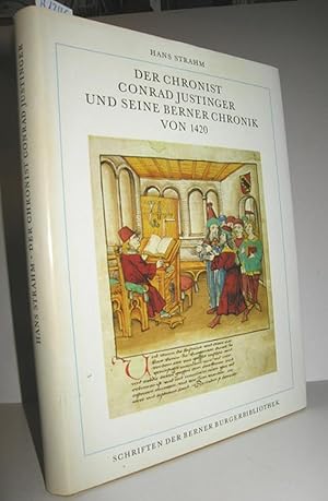 Bild des Verkufers fr Der Chronist Conrad Justinger und seine Berner Chronik von 1420 zum Verkauf von Antiquariat Zinnober