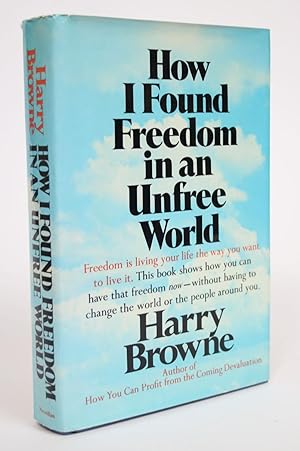 Bild des Verkufers fr How I Found Freedom in an Unfree World zum Verkauf von Minotavros Books,    ABAC    ILAB