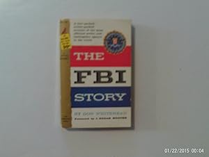Immagine del venditore per The FBI Story venduto da W. R. Slater - Books
