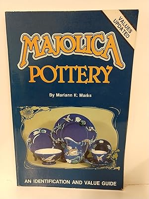 Majolica Pottery: an Identification and Value Guide