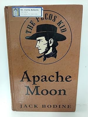 Apache Moon: The Pecos Kid