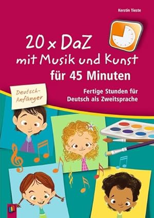Bild des Verkufers fr 20 x DaZ mit Musik und Kunst fr 45 Minuten - fr Deutsch-Anfnger zum Verkauf von Rheinberg-Buch Andreas Meier eK