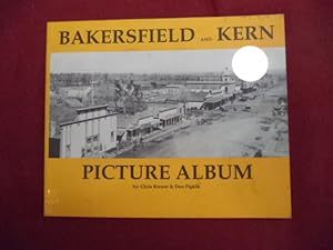 Image du vendeur pour Bakersfield and Kern. Signed by the author. Picture Album. mis en vente par BookMine