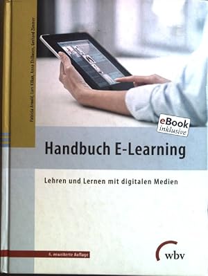 Handbuch E-Learning : Lehren und Lernen mit digitalen Medien.