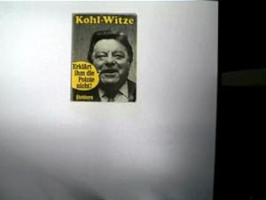 Imagen del vendedor de Kohl - Witze. Erklr ihm die Pointe nicht. a la venta por Eichhorn GmbH