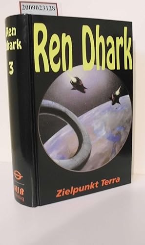Ren Dhark Teil: Bd. 3., Zielpunkt Terra / [von Kurt Brand]
