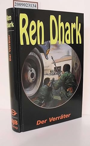 Ren Dhark Teil: Sonderbd. 7., Der Verräter : SF-Roman / von Marten Veit