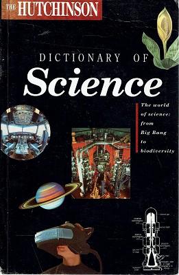 Seller image for Dictionary Of Science: The World Of Science From Big Bang To Biodiversity for sale by Marlowes Books and Music
