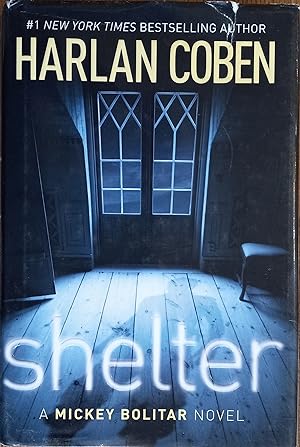 Seller image for Shelter (A Mickey Bolitar Novel) for sale by The Book House, Inc.  - St. Louis