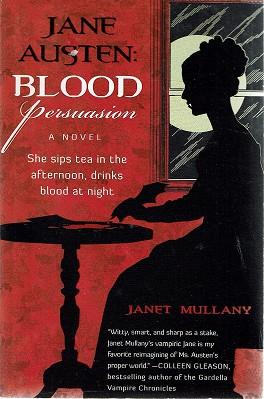 Seller image for Jane Austen: Blood Persuasion: A Novel for sale by Marlowes Books and Music