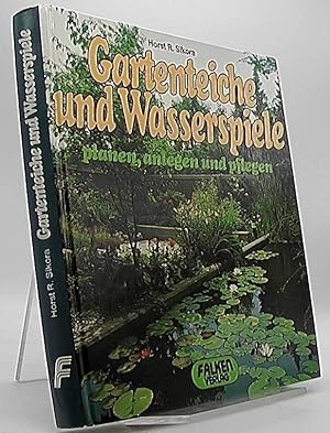 Seller image for Gartenteiche und Wasserspiele planen, anlegen und pflegen. for sale by Antiquariat Unterberger