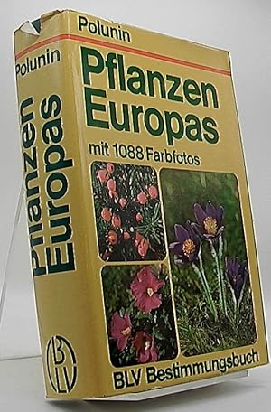 Pflanzen Europas. Mit 1088 Farbfotos. / BLV-Bestimmungsbuch