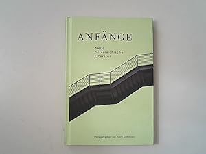 Bild des Verkufers fr Anfnge : neue sterreichische Literatur. zum Verkauf von Antiquariat Bookfarm