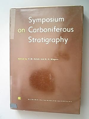 Seller image for Symposium on Carboniferous Stratigraphy. (= IUGS Subcommission on Carboniferous Stratigraphy (SCCS), field and general meeting, Czechoslovakia, September 17-27, 1973) for sale by Antiquariat Bookfarm