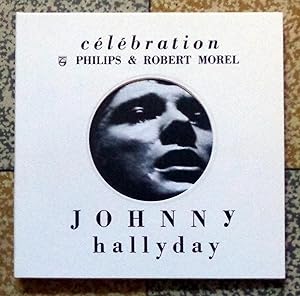 Célébration de Johnny Hallyday. Johnny Hallyday par Johnny Hallyday.