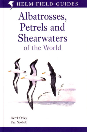 Imagen del vendedor de Albatrosses, petrels and shearwaters of the world. a la venta por Andrew Isles Natural History Books