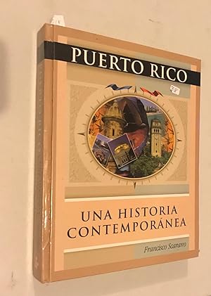 Seller image for Puerto Rico Una Historia Contemporanea for sale by Once Upon A Time