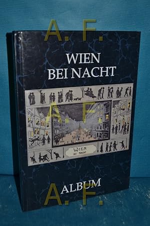 Bild des Verkufers fr Wien bei Nacht. zum Verkauf von Antiquarische Fundgrube e.U.