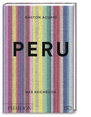 Seller image for Peru - Das Kochbuch for sale by Rheinberg-Buch Andreas Meier eK