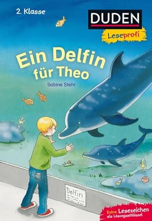 Bild des Verkufers fr Duden Leseprofi - Ein Delfin fr Theo, 2. Klasse (DUDEN Lesedetektive 2. Klasse) zum Verkauf von Antiquariat Armebooks