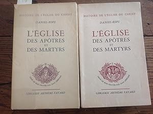 L'EGLISE des APÖTRES et des MARTYRS. Complet en deux volumes.