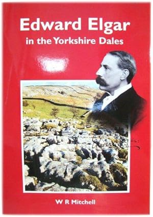 Edward Elgar in the Yorkshire Dales