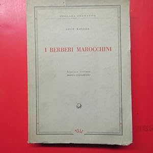 Seller image for I Berberi marocchini Saggio etnologico for sale by Antonio Pennasilico