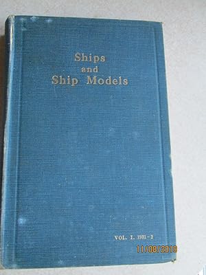 Bild des Verkufers fr Ships and Ship Models. Vol I Sept 1931 - August 1932 zum Verkauf von Buybyebooks