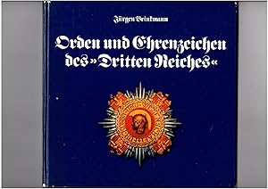 ORDEN UND EHRENZEICHEN DES DRITTEN REICHES