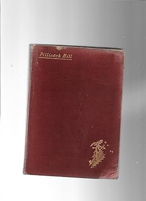 Seller image for Pillicock Hill for sale by Lavender Fields Books PBFA